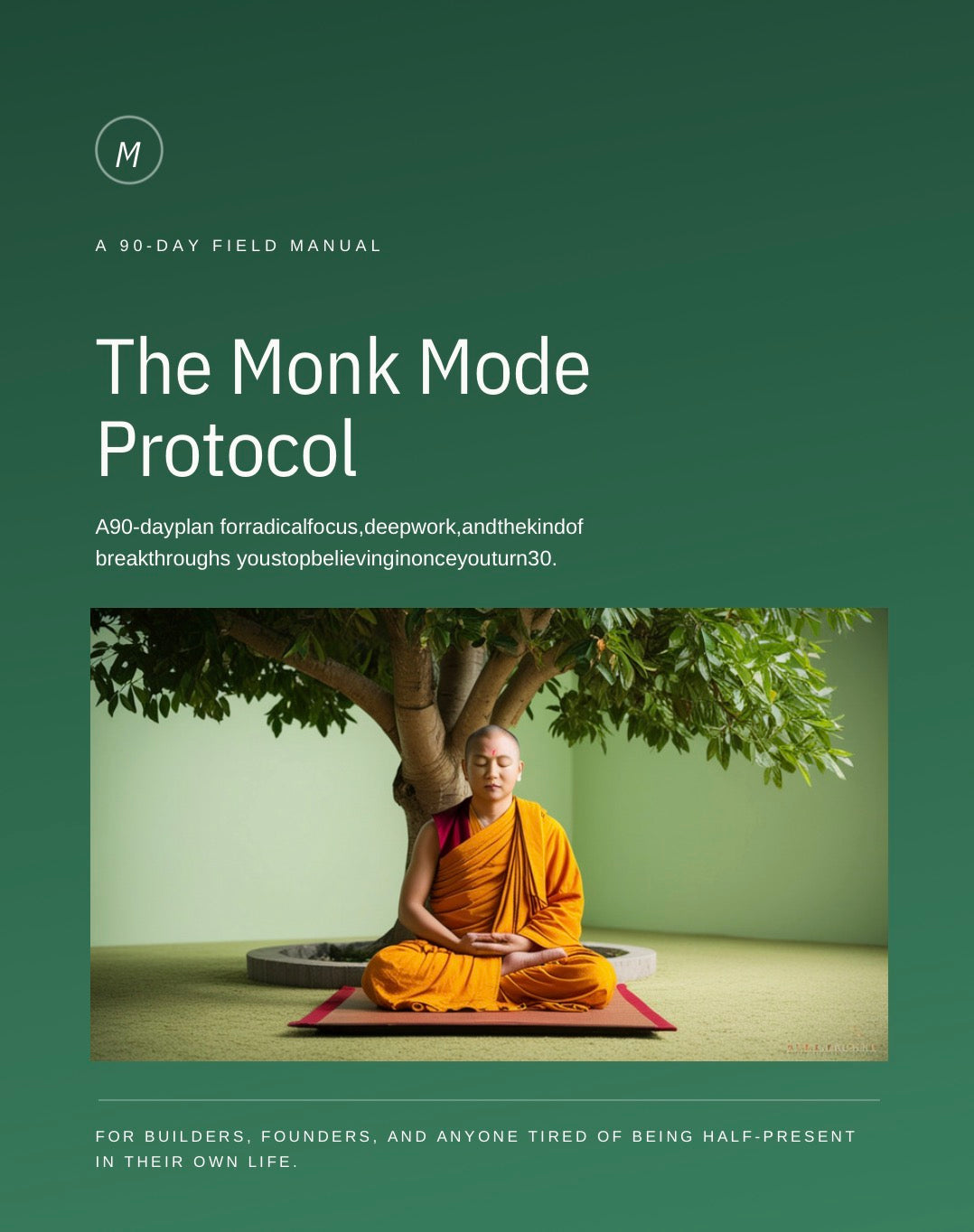The Monk Mode Protocol 90-day focus guide PDF cover